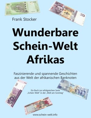 Buchcover Wunderbare Schein-Welt Afrikas | Frank Stocker | EAN 9783735792679 | ISBN 3-7357-9267-7 | ISBN 978-3-7357-9267-9