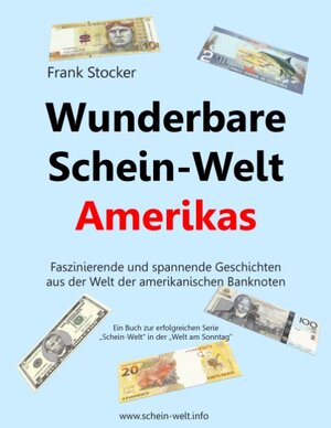 Buchcover Wunderbare Schein-Welt Amerikas | Frank Stocker | EAN 9783735792693 | ISBN 3-7357-9269-3 | ISBN 978-3-7357-9269-3