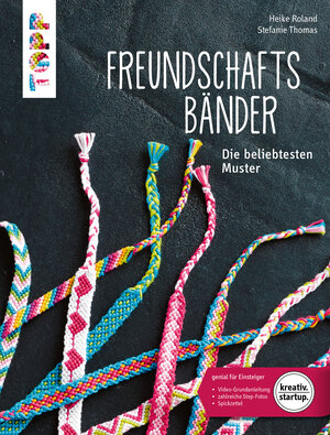 Buchcover Freundschaftsbänder | Heike Roland | EAN 9783735806741 | ISBN 3-7358-0674-0 | ISBN 978-3-7358-0674-1