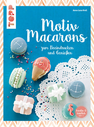 Buchcover Motiv Macarons | Anna-Lena Krell | EAN 9783735808479 | ISBN 3-7358-0847-6 | ISBN 978-3-7358-0847-9