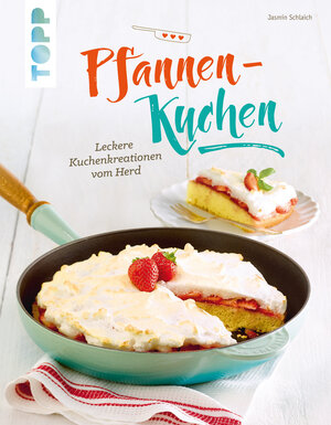 Buchcover Pfannen-Kuchen | Jasmin Schlaich | EAN 9783735810328 | ISBN 3-7358-1032-2 | ISBN 978-3-7358-1032-8