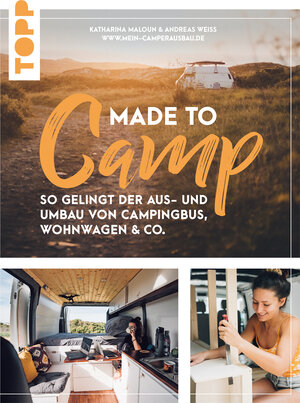 Buchcover Made to Camp. | Katharina Maloun | EAN 9783735814227 | ISBN 3-7358-1422-0 | ISBN 978-3-7358-1422-7