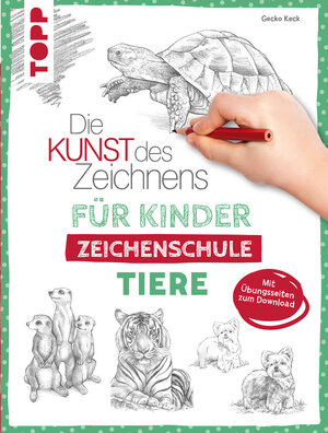 Buchcover Die Kunst des Zeichnens für Kinder Zeichenschule - Tiere | Gecko Keck | EAN 9783735816177 | ISBN 3-7358-1617-7 | ISBN 978-3-7358-1617-7