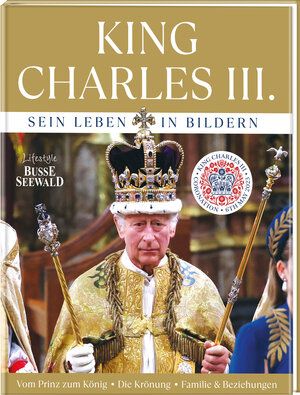 Buchcover King Charles III. Sein Leben in Bildern  | EAN 9783735852243 | ISBN 3-7358-5224-6 | ISBN 978-3-7358-5224-3