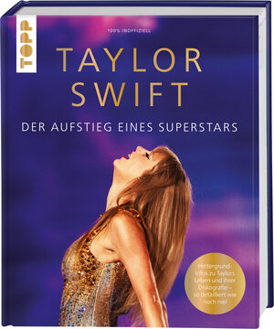 Buchcover Taylor Swift. Der Aufstieg eines Superstars | EAN 9783735853530 | ISBN 3-7358-5353-6 | ISBN 978-3-7358-5353-0