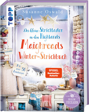 Buchcover Der kleine Strickladen in den Highlands. Maighreads Winter-Strickbuch | Susanne Oswald | EAN 9783735871015 | ISBN 3-7358-7101-1 | ISBN 978-3-7358-7101-5