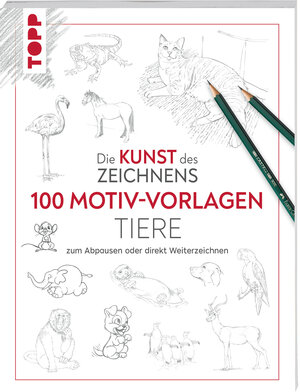 Buchcover Kunst des Zeichnens 100 Motiv-Vorlagen Tiere  | EAN 9783735881700 | ISBN 3-7358-8170-X | ISBN 978-3-7358-8170-0