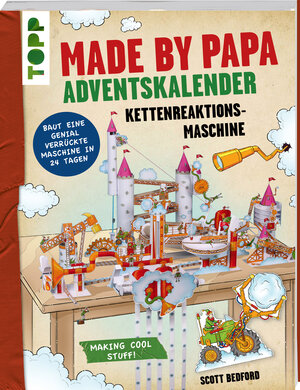 Buchcover Made by Papa Adventskalender Kettenreaktionsmaschine | Scott Bedford | EAN 9783735890764 | ISBN 3-7358-9076-8 | ISBN 978-3-7358-9076-4