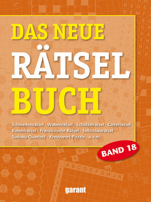 Buchcover Das neue Rätselbuch Band 18  | EAN 9783735920485 | ISBN 3-7359-2048-9 | ISBN 978-3-7359-2048-5