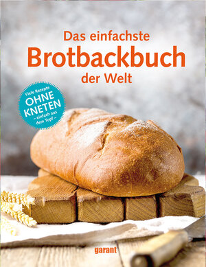 Buchcover Das einfachste Brotbackbuch der Welt | EAN 9783735923356 | ISBN 3-7359-2335-6 | ISBN 978-3-7359-2335-6