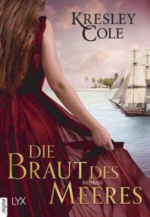 Buchcover Die Braut des Meeres | Kresley Cole | EAN 9783736301375 | ISBN 3-7363-0137-5 | ISBN 978-3-7363-0137-5