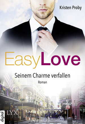 Buchcover Easy Love - Seinem Charme verfallen | Kristen Proby | EAN 9783736303492 | ISBN 3-7363-0349-1 | ISBN 978-3-7363-0349-2