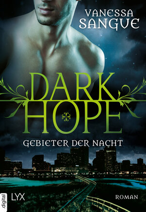 Buchcover Dark Hope - Gebieter der Nacht | Vanessa Sangue | EAN 9783736304864 | ISBN 3-7363-0486-2 | ISBN 978-3-7363-0486-4