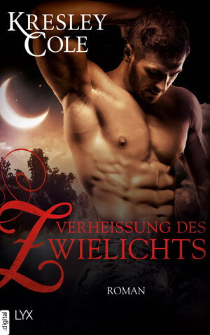 Buchcover Verheißung des Zwielichts | Kresley Cole | EAN 9783736305151 | ISBN 3-7363-0515-X | ISBN 978-3-7363-0515-1