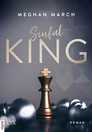 Buchcover Sinful King | Meghan March | EAN 9783736308725 | ISBN 3-7363-0872-8 | ISBN 978-3-7363-0872-5