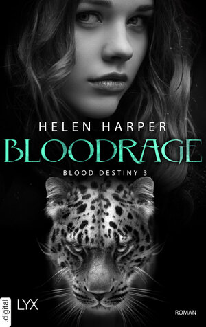 Buchcover Blood Destiny - Bloodrage | Helen Harper | EAN 9783736308985 | ISBN 3-7363-0898-1 | ISBN 978-3-7363-0898-5