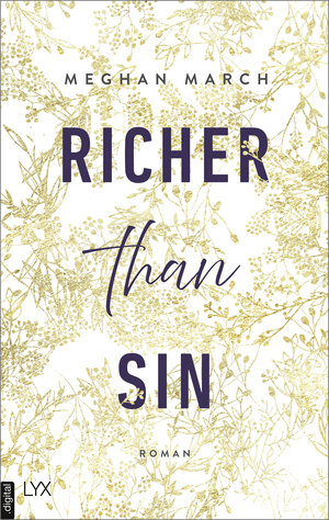 Buchcover Richer than Sin | Meghan March | EAN 9783736312401 | ISBN 3-7363-1240-7 | ISBN 978-3-7363-1240-1