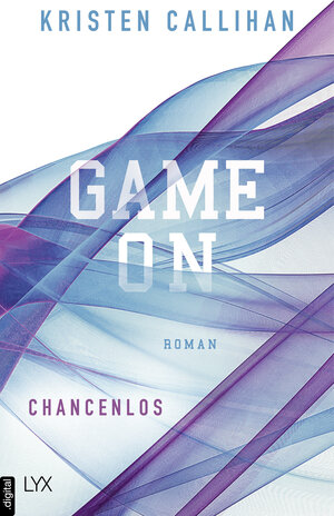 Buchcover Game on - Chancenlos | Kristen Callihan | EAN 9783736313460 | ISBN 3-7363-1346-2 | ISBN 978-3-7363-1346-0