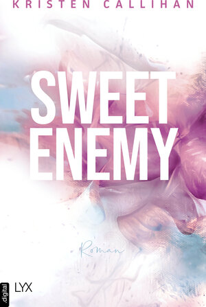 Buchcover Sweet Enemy | Kristen Callihan | EAN 9783736314825 | ISBN 3-7363-1482-5 | ISBN 978-3-7363-1482-5