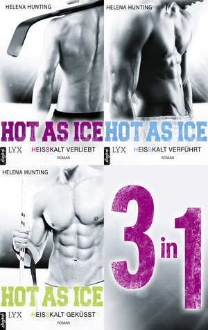 Buchcover Hot As Ice 1-3: Drei Romane in einem E-Book | Helena Hunting | EAN 9783736315211 | ISBN 3-7363-1521-X | ISBN 978-3-7363-1521-1