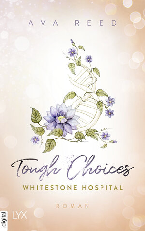 Buchcover Whitestone Hospital - Tough Choices | Ava Reed | EAN 9783736315570 | ISBN 3-7363-1557-0 | ISBN 978-3-7363-1557-0