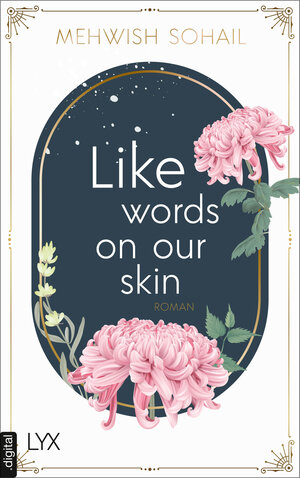 Buchcover Like words on our skin | Mehwish Sohail | EAN 9783736315921 | ISBN 3-7363-1592-9 | ISBN 978-3-7363-1592-1