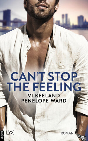 Buchcover Can‘t Stop the Feeling | Vi Keeland | EAN 9783736316379 | ISBN 3-7363-1637-2 | ISBN 978-3-7363-1637-9