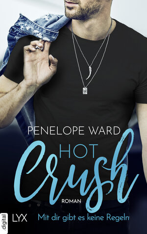 Buchcover Hot Crush | Penelope Ward | EAN 9783736317123 | ISBN 3-7363-1712-3 | ISBN 978-3-7363-1712-3