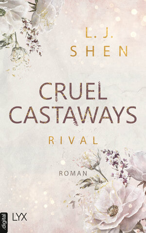 Buchcover Cruel Castaways - Rival | L. J. Shen | EAN 9783736318496 | ISBN 3-7363-1849-9 | ISBN 978-3-7363-1849-6