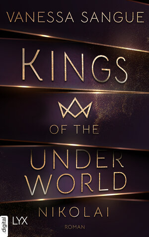 Buchcover Kings of the Underworld - Nikolai | Vanessa Sangue | EAN 9783736318595 | ISBN 3-7363-1859-6 | ISBN 978-3-7363-1859-5