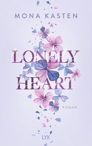 Buchcover Lonely Heart | Mona Kasten | EAN 9783736319004 | ISBN 3-7363-1900-2 | ISBN 978-3-7363-1900-4