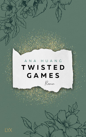 Buchcover Twisted Games | Ana Huang | EAN 9783736319226 | ISBN 3-7363-1922-3 | ISBN 978-3-7363-1922-6