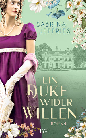Buchcover Ein Duke wider Willen | Sabrina Jeffries | EAN 9783736320093 | ISBN 3-7363-2009-4 | ISBN 978-3-7363-2009-3
