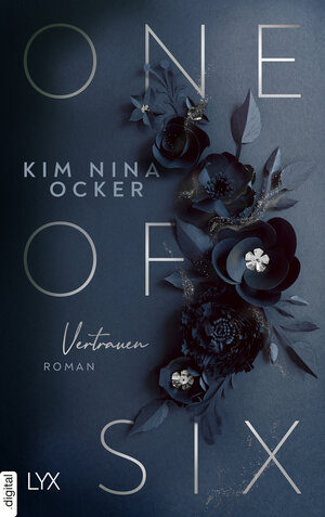 Buchcover One Of Six - Vertrauen | Kim Nina Ocker | EAN 9783736320253 | ISBN 3-7363-2025-6 | ISBN 978-3-7363-2025-3