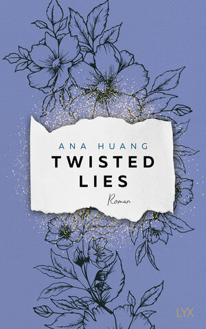 Buchcover Twisted Lies | Ana Huang | EAN 9783736320727 | ISBN 3-7363-2072-8 | ISBN 978-3-7363-2072-7