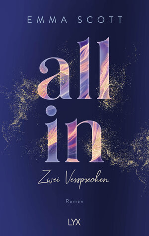 Buchcover All In - Zwei Versprechen: Special Edition | Emma Scott | EAN 9783736321755 | ISBN 3-7363-2175-9 | ISBN 978-3-7363-2175-5