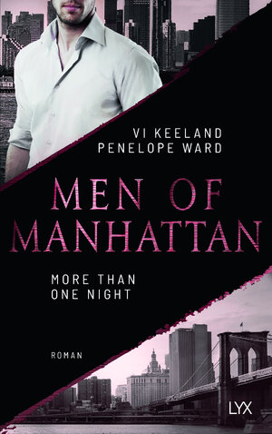 Buchcover Men of Manhattan - More Than One Night | Vi Keeland | EAN 9783736322400 | ISBN 3-7363-2240-2 | ISBN 978-3-7363-2240-0