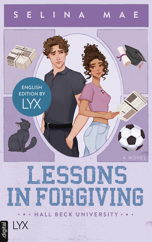 Buchcover Lessons in Forgiving: English Edition by LYX | Selina Mae | EAN 9783736323377 | ISBN 3-7363-2337-9 | ISBN 978-3-7363-2337-7