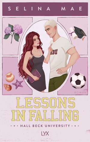 Buchcover Lessons in Falling | Selina Mae | EAN 9783736324756 | ISBN 3-7363-2475-8 | ISBN 978-3-7363-2475-6