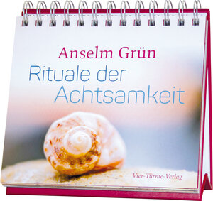 Buchcover Rituale der Achtsamkeit | Anselm Grün | EAN 9783736500020 | ISBN 3-7365-0002-5 | ISBN 978-3-7365-0002-0