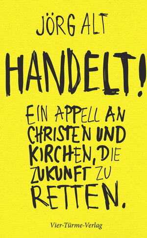 Buchcover Handelt! | Jörg Alt | EAN 9783736502956 | ISBN 3-7365-0295-8 | ISBN 978-3-7365-0295-6