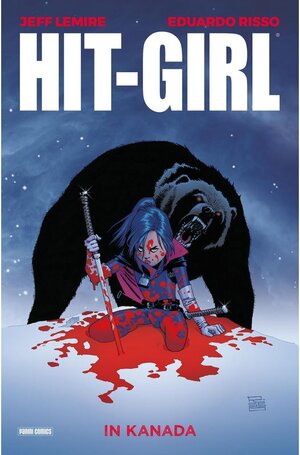 Buchcover Hit-Girl - In Kanada / Hit-Girl | Jeff Lemire | EAN 9783736743144 | ISBN 3-7367-4314-9 | ISBN 978-3-7367-4314-4