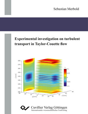 Buchcover Experimental investigation on turbulent transport in Taylor-Couette flow | Sebastian Merbold | EAN 9783736970687 | ISBN 3-7369-7068-4 | ISBN 978-3-7369-7068-7
