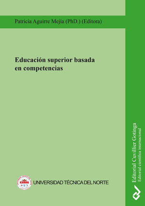 Buchcover Educación superior basada en competencias  | EAN 9783736971561 | ISBN 3-7369-7156-7 | ISBN 978-3-7369-7156-1