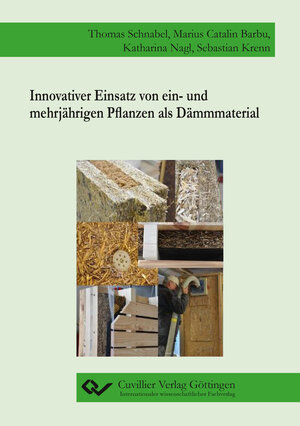 Buchcover Innovativer Einsatz von ein- und mehrjährigen Pflanzen als Dämmmaterial | Thomas Schnabel | EAN 9783736971844 | ISBN 3-7369-7184-2 | ISBN 978-3-7369-7184-4