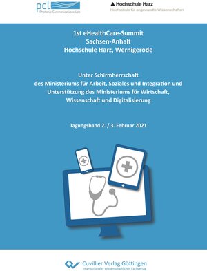 Buchcover 1st eHealthCare-Summit, Sachsen-Anhalt, Hochschule Harz, Wernigerode | Ulrich H. P. Fischer-Hirchert | EAN 9783736974203 | ISBN 3-7369-7420-5 | ISBN 978-3-7369-7420-3