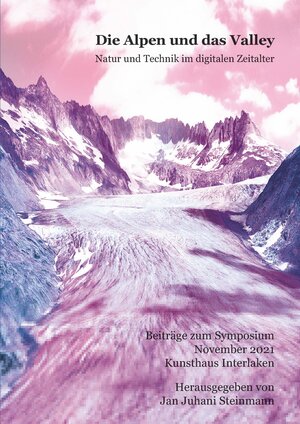 Buchcover Die Alpen und das Valley | Sabine Himmelsbach | EAN 9783736975637 | ISBN 3-7369-7563-5 | ISBN 978-3-7369-7563-7