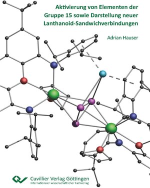 Buchcover Aktivierung von Elementen der Gruppe 15 sowie Darstellung neuer Lanthanoid-Sandwichverbindungen | Adrian Hauser | EAN 9783736977365 | ISBN 3-7369-7736-0 | ISBN 978-3-7369-7736-5