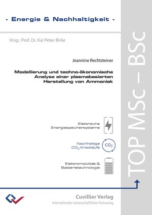Buchcover Modellierung und techno-ökonomische Analyse einer plasmabasierten Herstellung von Ammoniak | Jeannine Rechtsteiner | EAN 9783736979444 | ISBN 3-7369-7944-4 | ISBN 978-3-7369-7944-4
