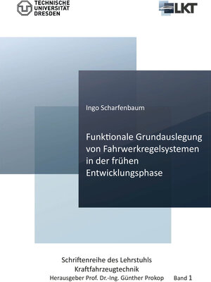 Buchcover Funktionale Grundauslegung von Fahrwerkregelsystemen in der frühen Entwicklungsphase | Ingo Scharfenbaum | EAN 9783736993129 | ISBN 3-7369-9312-9 | ISBN 978-3-7369-9312-9